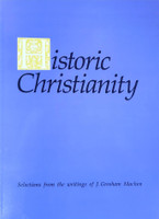 Historic Christianity (Machen) Historic Christianity (Machen)