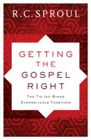 Getting the Gospel Right Getting the Gospel Right