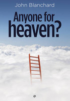 Anyone for Heaven? Anyone for Heaven?