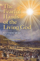 The Fearful Hands of the Living God (Mead) The Fearful Hands of the Living God (Mead)