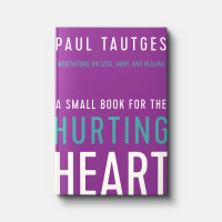 A Small Book for the Hurting Heart (Tautges) A Small Book for the Hurting Heart (Tautges)