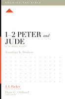 1-2 Peter and Jude: A 12-Week Study (Dodson)