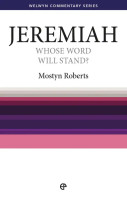 Jeremiah: Whose Word Will Stand? (Roberts)