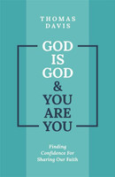 God is God & You are You (Davis) God is God & You are You (Davis)