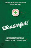 Wonderful: Stories of God's Faithfulness (Howat) Wonderful: Stories of God's Faithfulness (Howat)