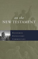 Reformed Expository Commentary - New Testament Set (19 Vols.) Reformed Expository Commentary - New Testament Set (19 Vols.)