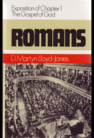 Romans 1: The Gospel of God Romans 1: The Gospel of God