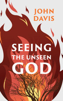 Seeing the Unseen God (Davis)