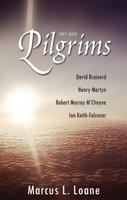 They Were Pilgrims (Loane)