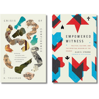 Bundle: Crisis of Confidence + Empowered Witness (Strange, Trueman) Bundle: Crisis of Confidence + Empowered Witness (Strange, Trueman)