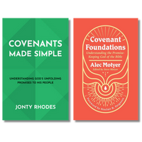 Covenant Bundle: Covenants Made Simple (Rhodes) + Covenant Foundations (Motyer) Covenant Bundle: Covenants Made Simple (Rhodes) + Covenant Foundations (Motyer)