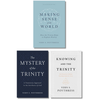 Vern Poythress Trinitarian Bundle Vern Poythress Trinitarian Bundle