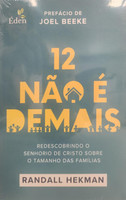 Portugese - Sweeter by the Dozen: Making Jesus the Lord of Our Family Size (Hekman) Portugese - Sweeter by the Dozen: Making Jesus the Lord of Our Family Size (Hekman)