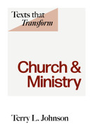 Texts that Transform: Church & Ministry (Johnson) Texts that Transform: Church & Ministry (Johnson)