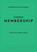 Church Membership (Cruse)