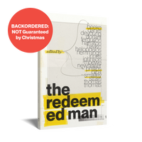 The Redeemed Man (Beeke, Smalley, and Phillips, eds.)