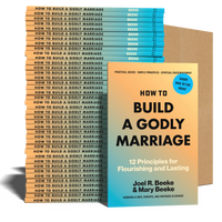 Case of 40 - How to Build a Godly Marriage: 12 Principles for Flourishing and Lasting (Beeke)