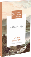 A Blessed Hope (Manton)