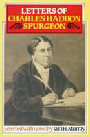 Letters of Charles Haddon Spurgeon (Murray) Letters of Charles Haddon Spurgeon (Murray)