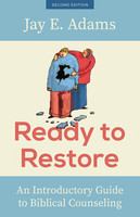 Ready to Restore, New Edition Ready to Restore, New Edition