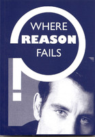 The Westminster Conference 2006: Where Reason Fails (Puritan Papers)