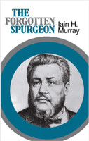 The Forgotten Spurgeon (Murray)