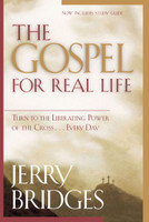 The Gospel for Real Life: Turn to the Liberating Power of the Cross...Every Day (Bridges) The Gospel for Real Life: Turn to the Liberating Power of the Cross...Every Day (Bridges)