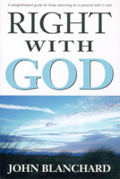 Right with God: A Straightforward Guide for Those Searching for a Personal Faith in God (Blanchard) Right with God: A Straightforward Guide for Those Searching for a Personal Faith in God (Blanchard)