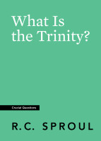 What Is the Trinity? - Crucial Questions, No. 10 (Sproul) What Is the Trinity? - Crucial Questions, No. 10 (Sproul)