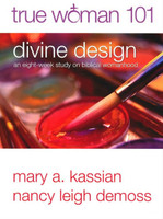 Divine Design: An Eight-Week Study on Biblical Womanhood (Kassian & DeMoss) Divine Design: An Eight-Week Study on Biblical Womanhood (Kassian & DeMoss)