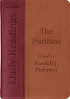 Daily Readings - The Puritans (Pederson, ed.) Daily Readings - The Puritans (Pederson, ed.)