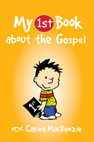 My First Book about the Gospel (Mackenzie)