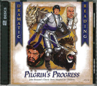 Pilgrim's Progress: John Bunyan's Classic Story Adapted for Children - Dramatic Reading (GCP) Pilgrim's Progress: John Bunyan's Classic Story Adapted for Children - Dramatic Reading (GCP)