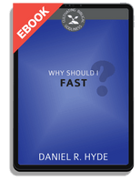 EBOOK Why Should I Fast? - Cultivating Biblical Godliness Series (Hyde)