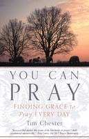 You Can Pray: Finding Grace to Pray Every Day You Can Pray: Finding Grace to Pray Every Day