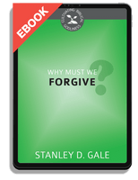 EBOOK Why Must We Forgive? - Cultivating Biblical Godliness Series (Gale)
