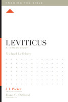 Leviticus: A 12-Week Study (Knowing the Bible) (Lefebvre)