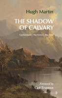 The Shadow of Calvary (Martin) The Shadow of Calvary (Martin)
