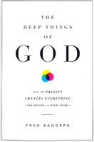 The Deep Things of God: How the Trinity Changes Everything (Sanders)