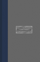 Collected Sermons of James Durham: 72 Sermons on Isaiah 53, Volume 2 Collected Sermons of James Durham: 72 Sermons on Isaiah 53, Volume 2