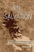 Sin and the Unfolding of Salvation (Gracey)