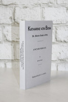 Katharine von Bora: Dr. Martin Luther's Wife (Stein)