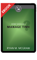 EBOOK How Should I Manage Time? - Cultivating Biblical Godliness Series (McGraw) EBOOK How Should I Manage Time? - Cultivating Biblical Godliness Series (McGraw)