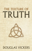 The Texture of Truth (Vickers) The Texture of Truth (Vickers)