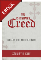 EBOOK The Christian's Creed: Embracing the Apostolic Faith (Gale) EBOOK The Christian's Creed: Embracing the Apostolic Faith (Gale)
