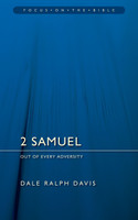 2 Samuel: Out of Every Adversity - Focus on the Bible Series (Davis) 2 Samuel: Out of Every Adversity - Focus on the Bible Series (Davis)