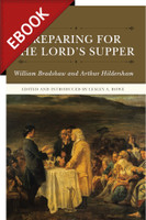 EBOOK Preparing for the Lord's Supper EBOOK Preparing for the Lord's Supper