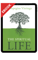EBOOK The Spiritual Life (Vitringa) EBOOK The Spiritual Life (Vitringa)