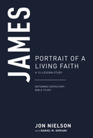 James: Portrait of A Living Faith (Nielson) James: Portrait of A Living Faith (Nielson)