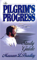 The Pilgrim's Progress Study Guide (Bradley)